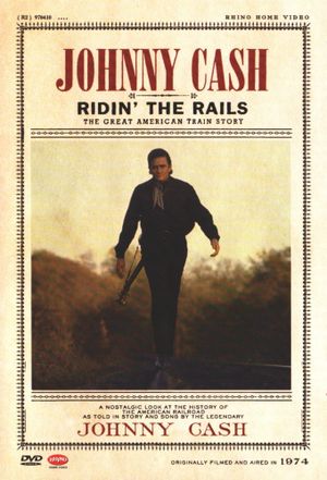 Johnny Cash: Ridin' the Rails's poster