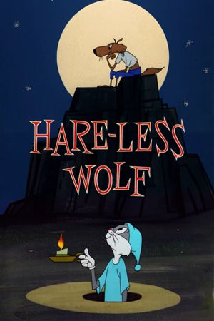 Hare-Less Wolf's poster