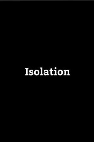 Isolation's poster