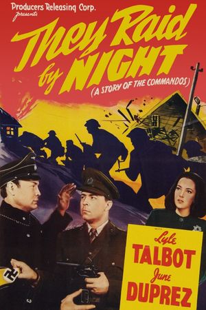 They Raid by Night's poster image