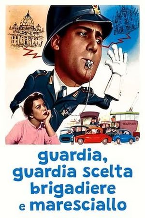 Guardia, guardia scelta, brigadiere e maresciallo's poster