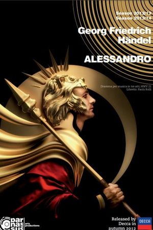 Haendel - Alessandro with Max Emanuel Cencic (Opéra Royal de Versailles)'s poster image