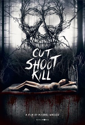 Cut Shoot Kill's poster