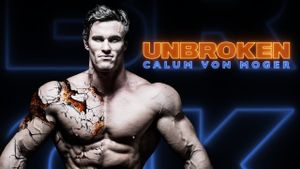 Calum Von Moger: Unbroken's poster