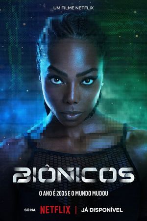 Bionic's poster