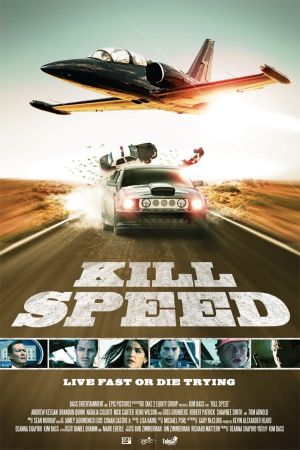 Kill Speed's poster