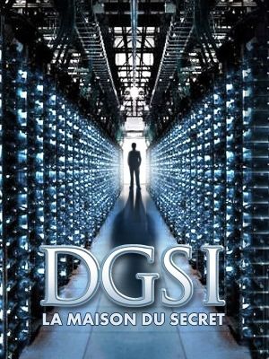 DGSI, la maison du secret's poster