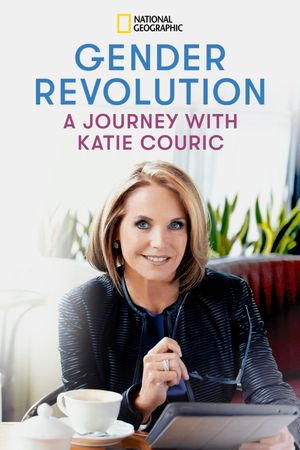 Gender Revolution: A Journey with Katie Couric's poster