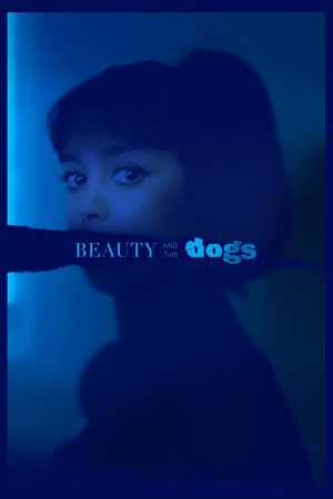 Beauty and the Dogs's poster