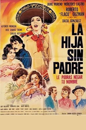 La hija sin padre's poster