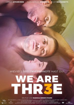 We Are Thr3e's poster