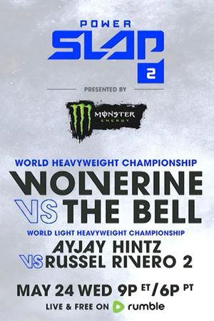 Power Slap 2: Wolverine vs. The Bell's poster