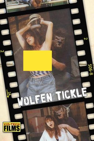Wolfen Tickle's poster