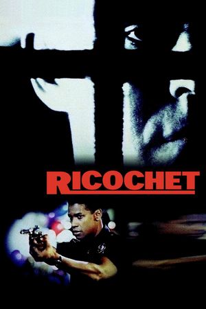 Ricochet's poster