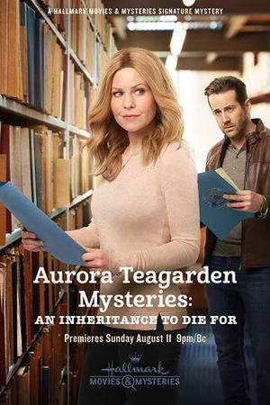 Aurora Teagarden Mysteries: An Inheritance to Die For's poster