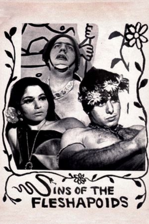 Sins of the Fleshapoids's poster