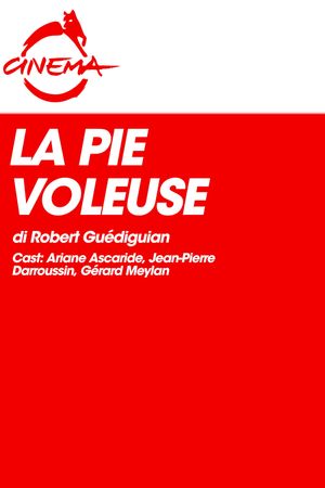 La pie voleuse's poster
