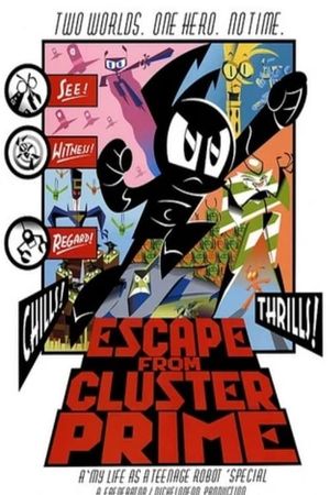 My Life as a Teenage Robot: Escape from Cluster Prime's poster image