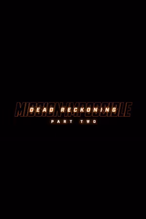 Mission: Impossible - The Final Reckoning's poster