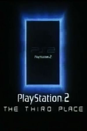 PlayStation 2: The Third Place's poster
