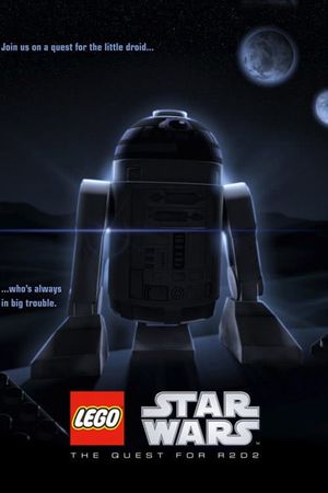 LEGO Star Wars: The Quest for R2-D2's poster