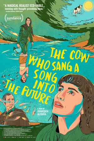 The Cow Who Sang a Song Into the Future's poster