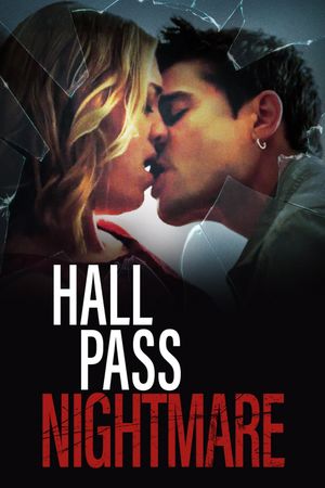 Hall Pass Nightmare's poster image