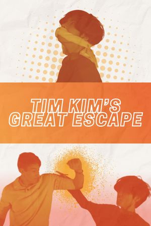 Tim Kim's Great Escape's poster
