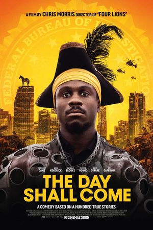 The Day Shall Come's poster