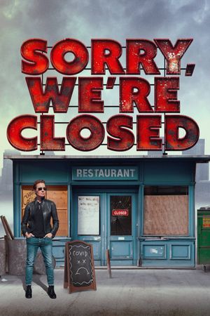 Sorry, We're Closed's poster