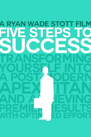 Five Steps to Success's poster