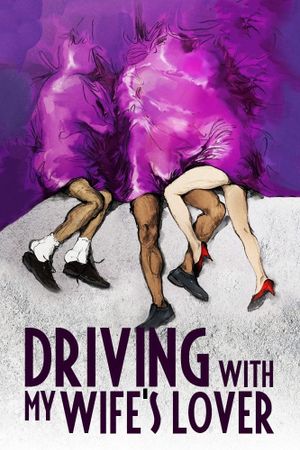 Driving with My Wife's Lover's poster
