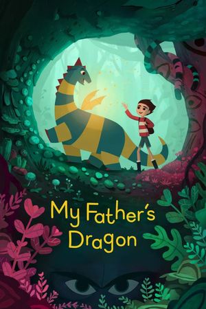 My Father's Dragon's poster