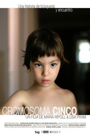 Cromosoma Cinco's poster