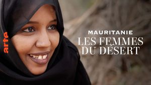 Mauritanie, à la rencontre des femmes du désert's poster