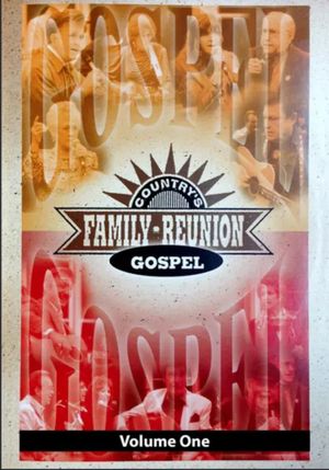 Country's Family Reunion Gospel: Volume One's poster