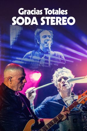 Soda Stereo - Gracias Totales's poster image