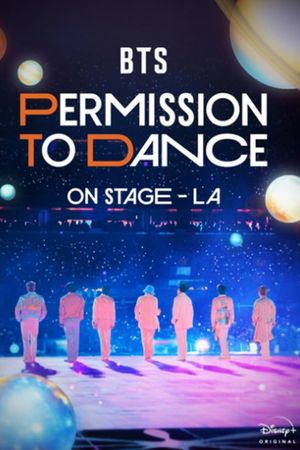 BTS: Permission to Dance on Stage - LA's poster