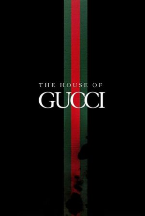 House of Gucci's poster