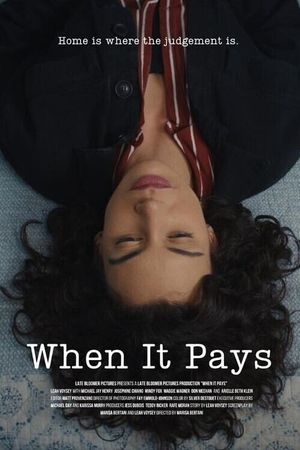 When It Pays's poster