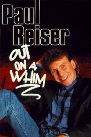 Paul Reiser: Out on a Whim's poster