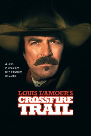 Crossfire Trail's poster