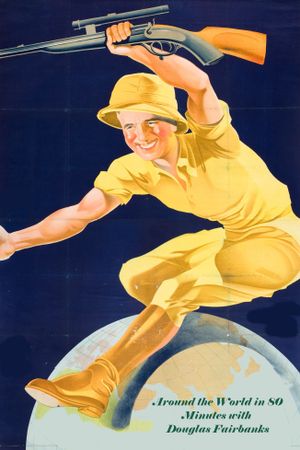 Around the World with Douglas Fairbanks's poster
