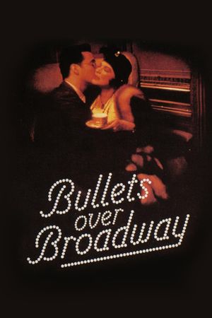 Bullets Over Broadway's poster