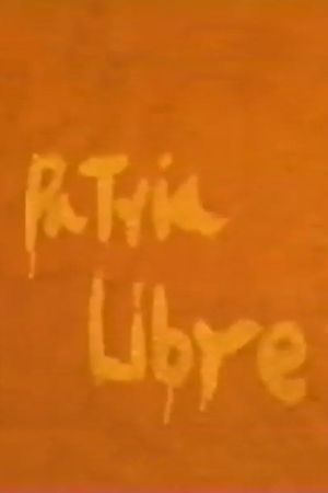 Patria Libre's poster