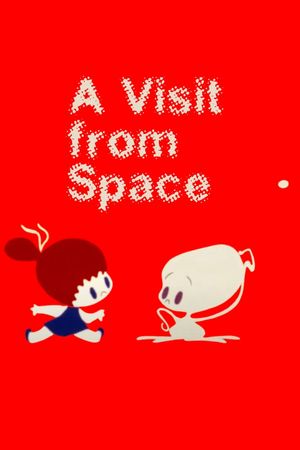 A Visit from Space's poster