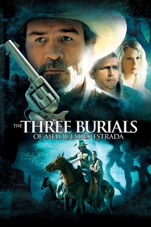 The Three Burials of Melquiades Estrada's poster