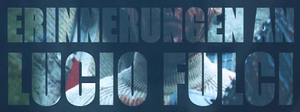 Erinnerungen an Lucio Fulci's poster