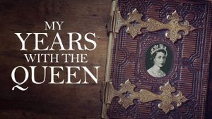 My Years with the Queen's poster