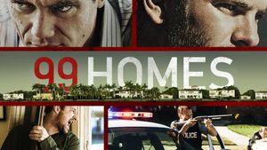 99 Homes's poster
